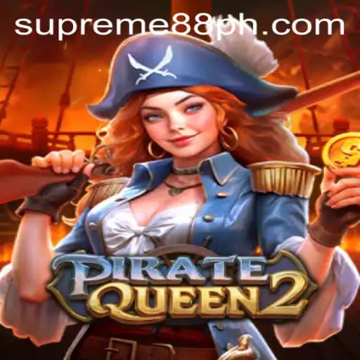 Exploring the Thrilling World of PirateQueen2 and Supreme88